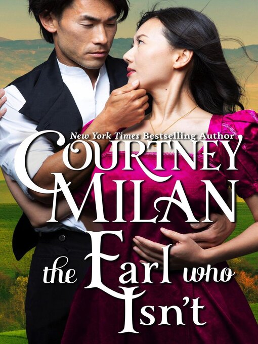 Title details for The Earl who Isn't by Courtney Milan - Available